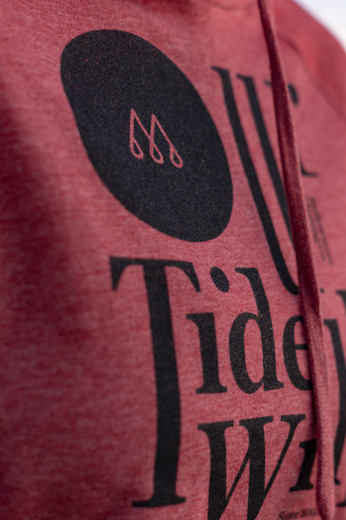 Hoody Our Tide will come